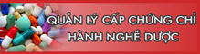 QL Cấp chứng chỉ hành nghề dược