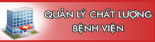 QL Chất lượng bệnh viện